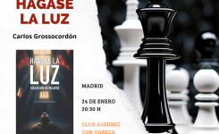 PRESENTACIÓN DEL LIBRO «HAGASE LA LUZ», DE CARLOS GROSSOCORDÓN