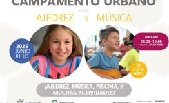 CAMPAMENTO DE VERANO 2025 – AJEDREZ CON CABEZA